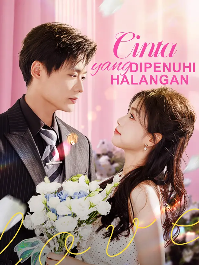 Cinta yang dipenuhi halangan