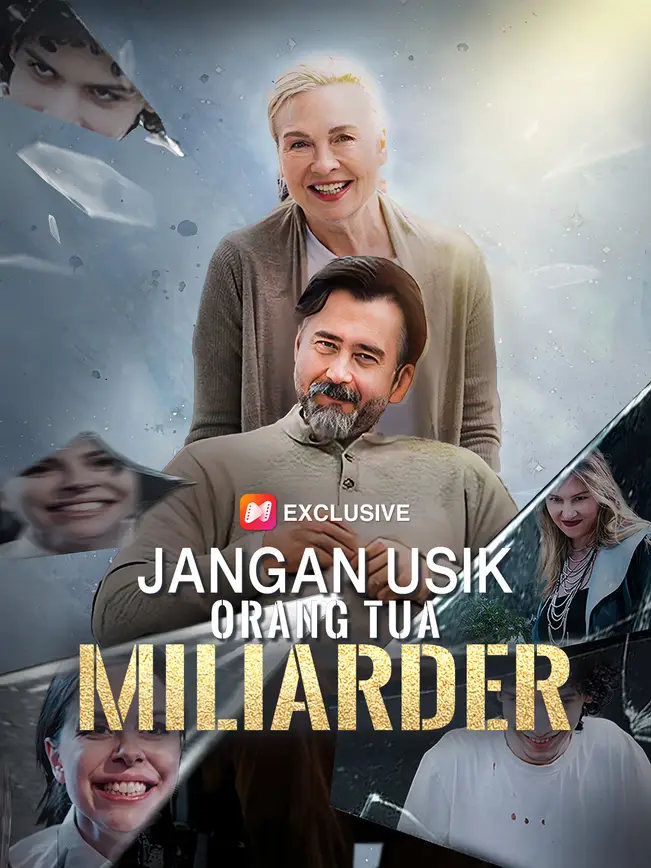 Jangan Usik Orang Tua Miliarder