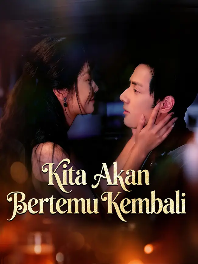 Kita Akan Bertemu Kembali