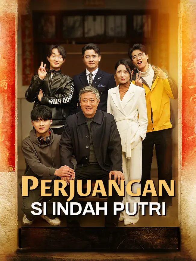 Perjuangan Si Indah Putri