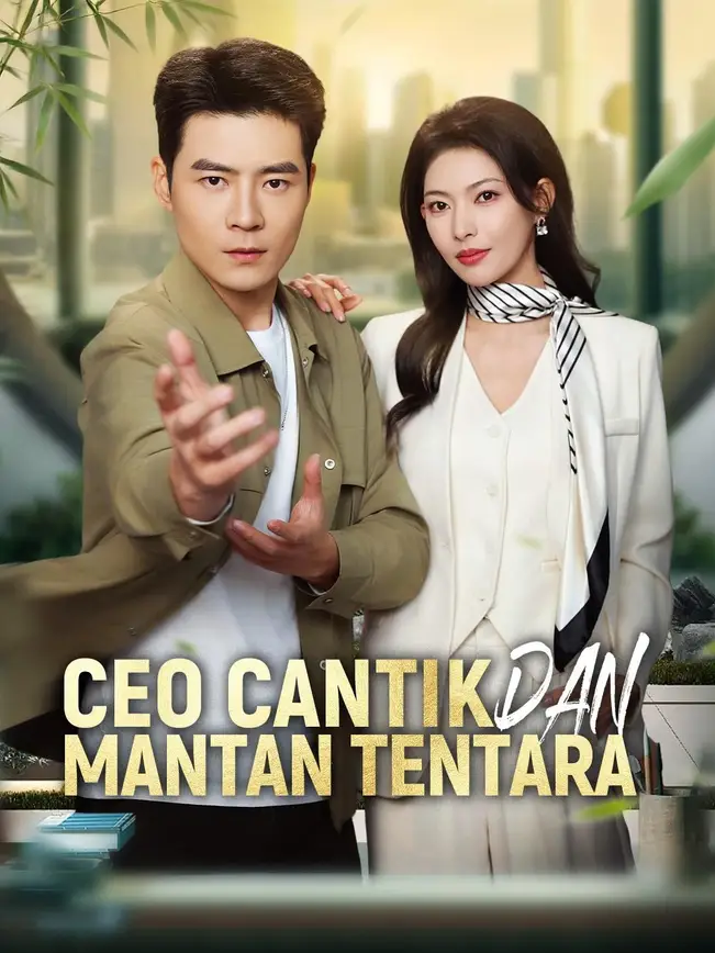 CEO Cantik dan Mantan Tentara – Dubbing